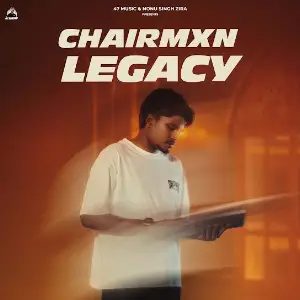 Chairmxn Legacy
